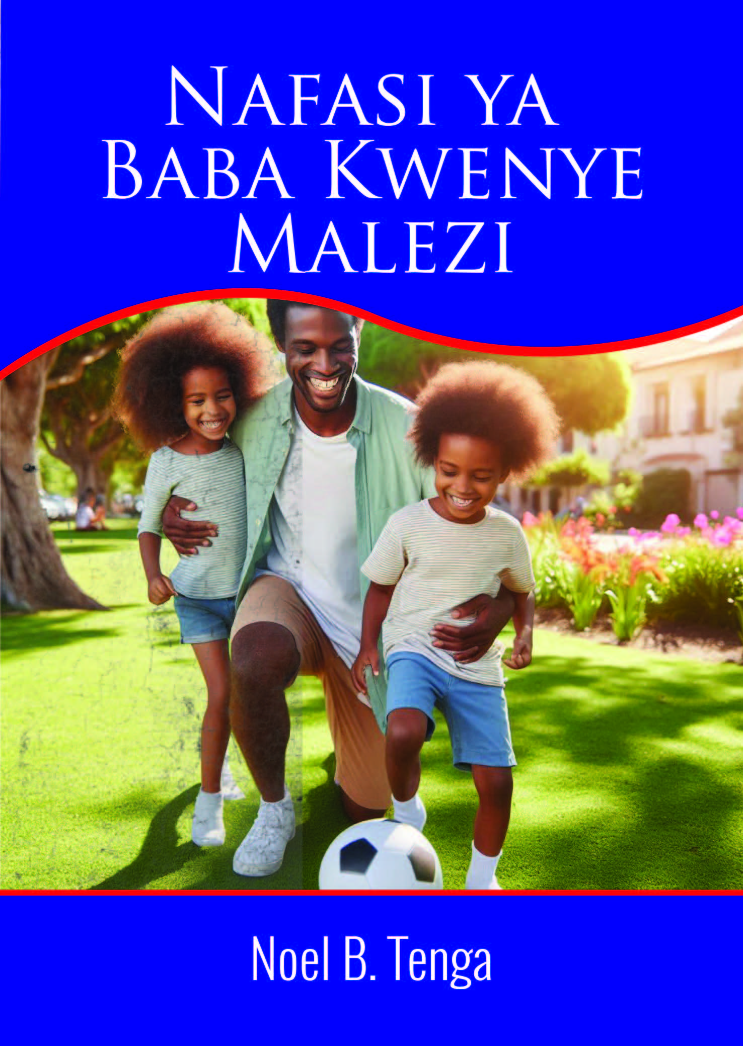 Nafasi ya Baba Kwenye Malezi