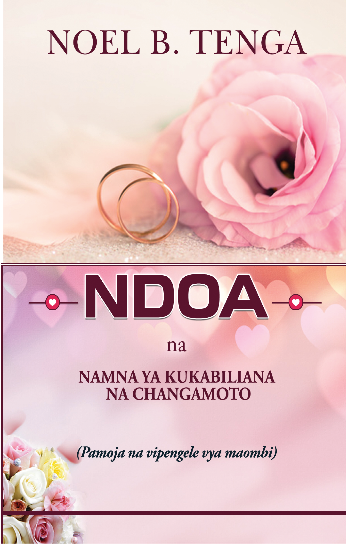 NDOA NA NAMNA YA KUKABILIANA NA CHANGAMOTO